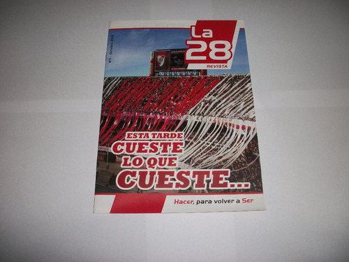 River - Revista *la 28* Y *futbol Interno* Numero 1