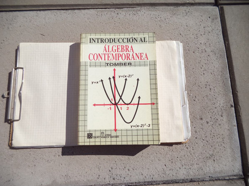 Introduccion Al Algebra Contemporanea - M. Tomber Uteha