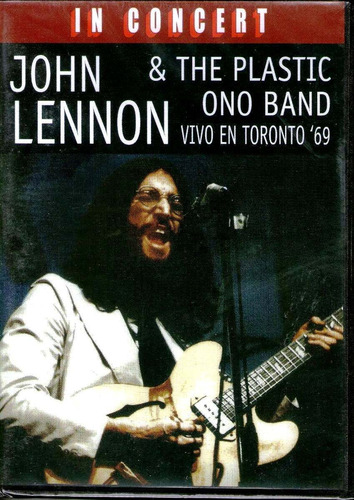 John Lennon & The Plastic Ono Band - En Vivo En Toronto ´69