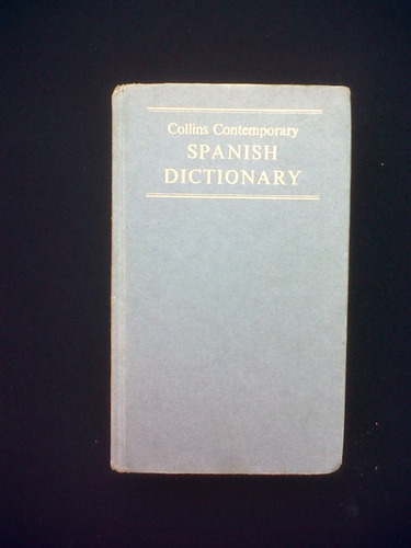 Collins Contemporary Spanish Dictionary R F Brown
