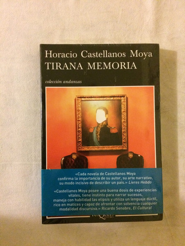 Tirana Memoria | Horacio Castellanos Moya