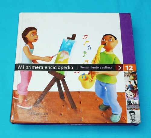 Mi Primera Enciclopedia El Comercio 12 Pensamiento Y Cultura