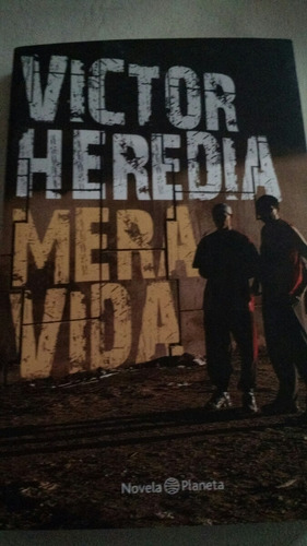 Victor Heredia - Mera Vida 03