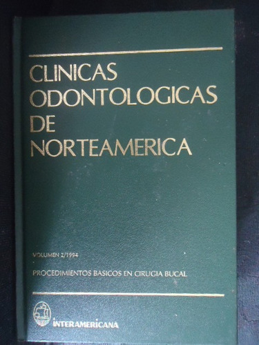 Libros Clinica Odontologica-procedimientos En Cirugia Bucal