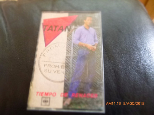 Cassette - Tatan -- Tiempo De Renacer (167