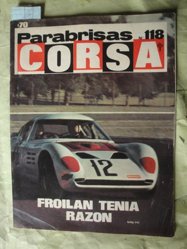 Corsa 118 Copello Ford Chevrolet Ferrari P4 Porsche 912 911