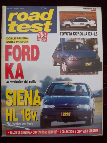 Road Test 78 4/97 Ford Ka Fiat Siena Hl 146v Toyota Corolla