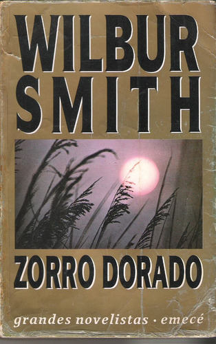 Zorro Dorado De Wilbur Smith