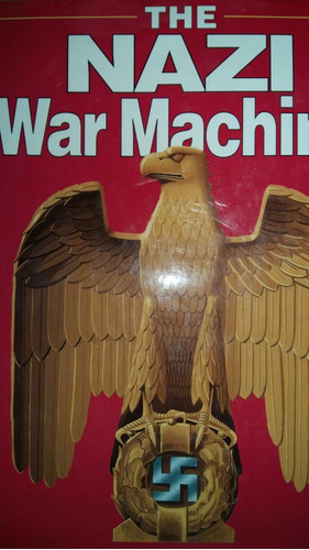 Libro The Nazi War Machine