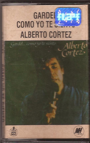 Alberto Cortez Gardel... Como Yo Te Siento Cassette C. Nuevo