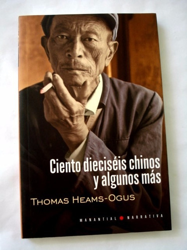 Thomas Heams-ogus, Ciento Dieciséis Chinos Algunos Más - L30