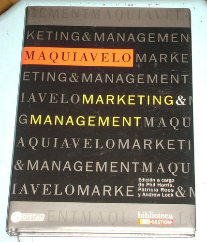 Maquiavelo. Márketing & Management. P. Harris, P. Rees, Lock