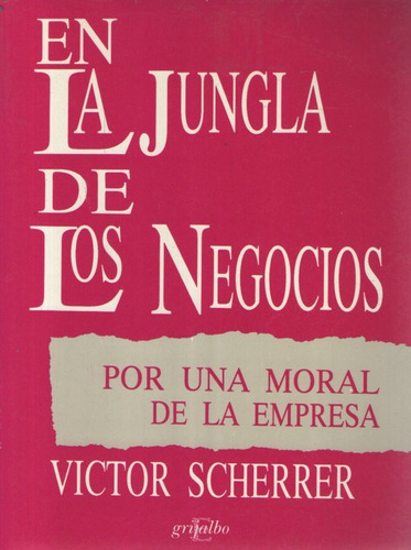 Victor Scherrer - En La Jungla De Los Negocios Como Nuevo