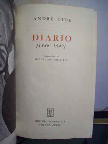 Adp Diario 1889 - 1949 Andre Gide / Ed Losada 1964 Bs. As.