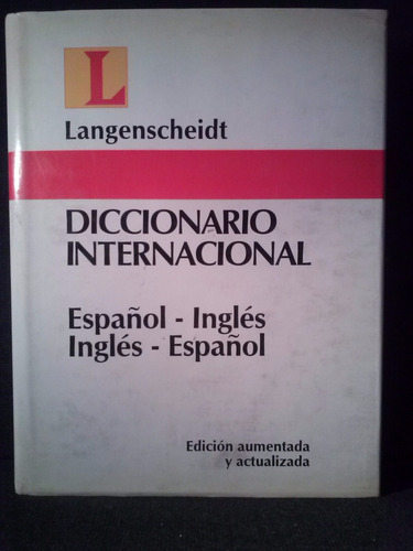 Langenscheidt Diccionario Internacional Esp Ing Ing Esp