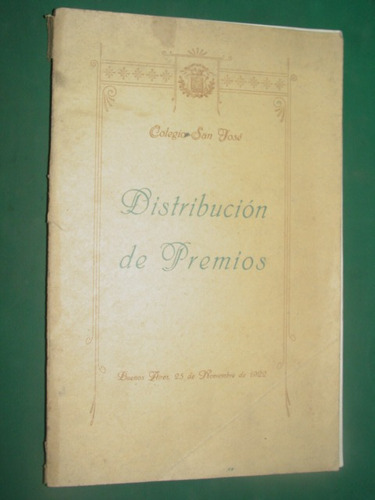 Colegio San Jose Buenos Aires Distribucion De Premios 1922