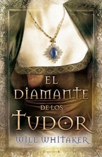 Diamante De Los Tudor / Will Whitaker (envíos)