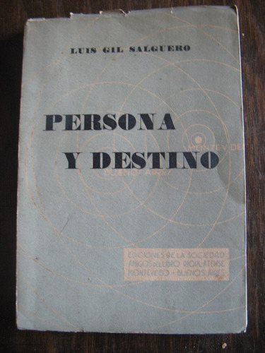 Persona Y Destino. Ensayo Sobre Nietzsche. Luis Gil Salguero