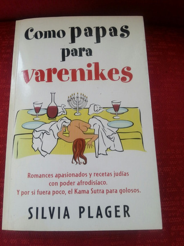 * Silvia Plager Como Papas Para Varenikes( Ed. Agotada ) *