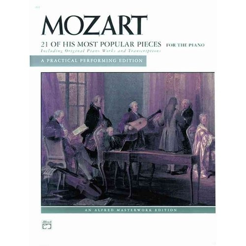 Mozart: 21 De Sus Pedazos Más Populares: Un Práctico
