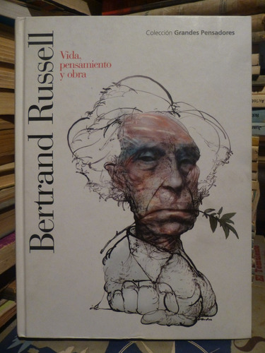 Bertrand Russell,vida/pensamiento/obra,2007