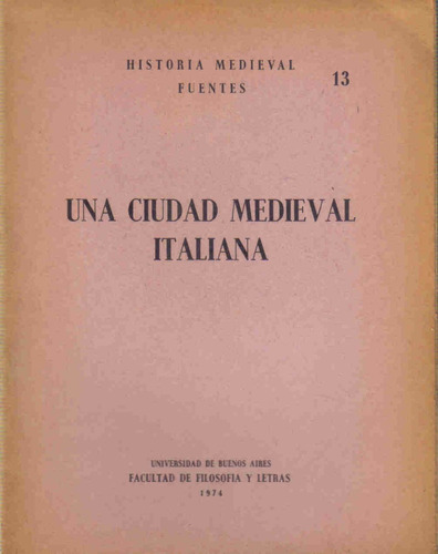 Una Ciudad Medieval Italiana (seleccion)