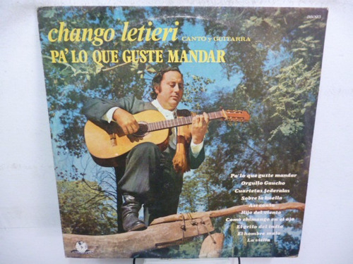 Chango Letieri Pa Lo Que Guste Mandar Vinilo Argentino