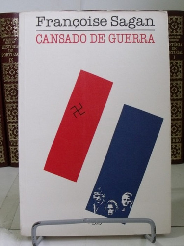 Livro Cansado De Guerra  Françoise Sagan