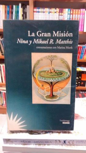 La Gran Misión - Matthis, Nina Y Matthis Mikael R.