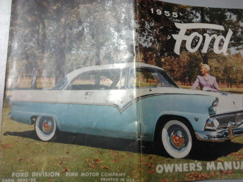 Antiguo Libro Manual 100% Original De Propietario: Ford 1955