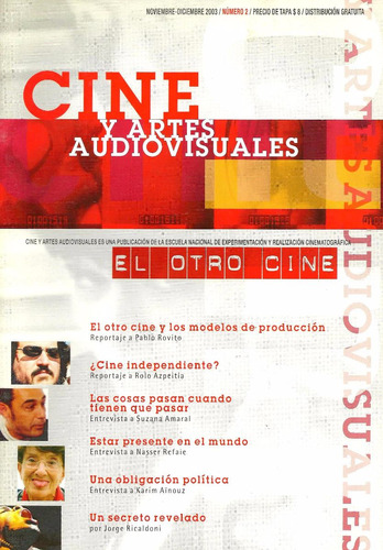 Revista Cine Y Artes Audiovisuales Nº 2 Nov/dic 2003. Enerc