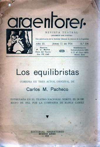 Los Equilibristas De C.pacheco - Revista Teatral Argentores