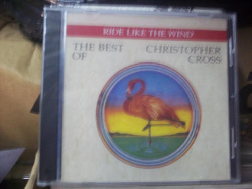 Christopher Cross (cd Nuevo) The Best Of Ride Like The Wind