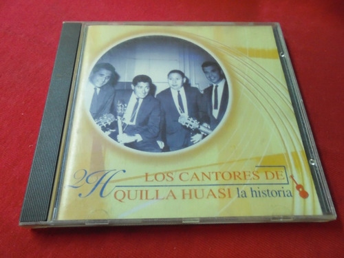 Los Cantores De Quilla Huasi - La Historia - Ind Arg A16