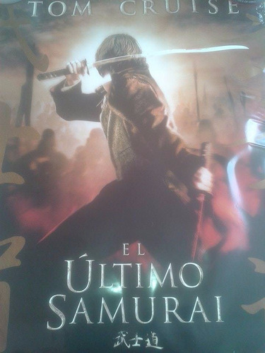 El Ultimo Samurai Poster Original