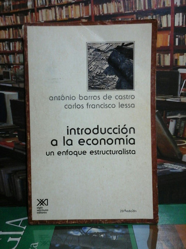 Introduccion A La Economia, Castro Y Lessa.