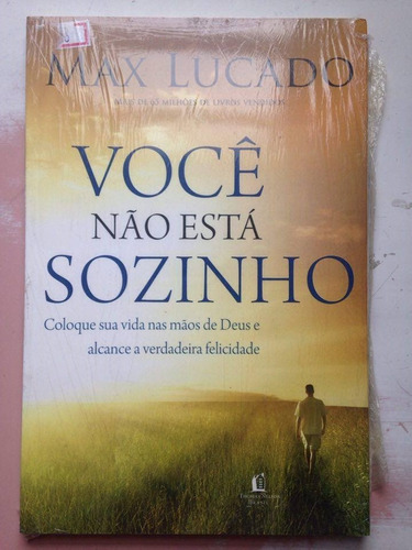 Max Lucado Você Não Está Sozinho Ed.thomas N. Br R$25,99 Ler Descrição Toda