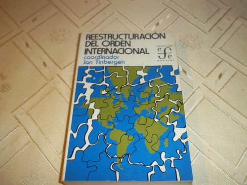 Reestructuracion Del Orden Internacional - Jan Tinbergen