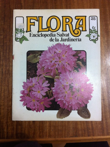 Flora Enciclopedia Salvat De La Jardineria Fasciculo Nº 25