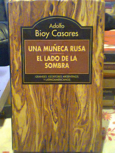 Una Muñeca Rusa - Lado De La Sombra, El. Bioy Casares, A. Rb