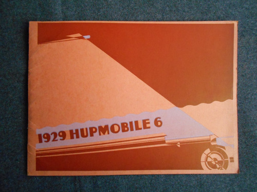 Hupmobile 6 1929 Catálogo Folleto Publicidad Auto L. Precios
