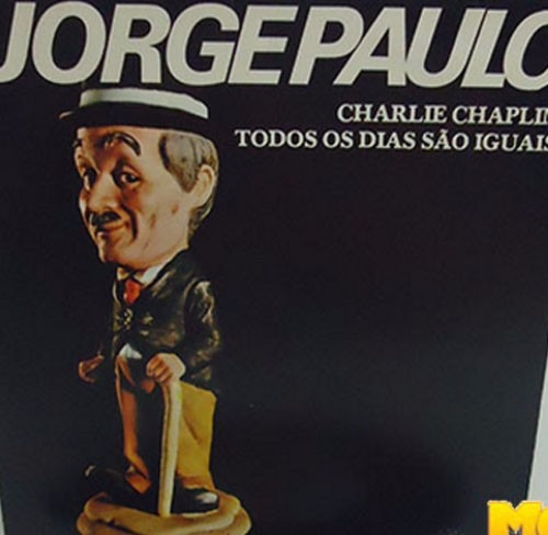Jorge Paulo 1978 Charlie Chaplin Compacto