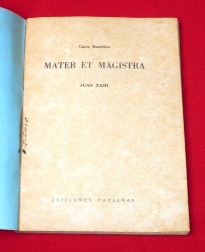 Mater Et Magistra Encíclica Papa Juan Xxiii Edicion Paulinas (Usado)