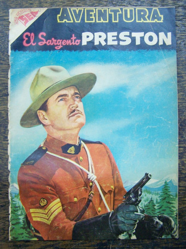 El Sargento Preston * Nº 66 Agosto 1957 * Novaro *