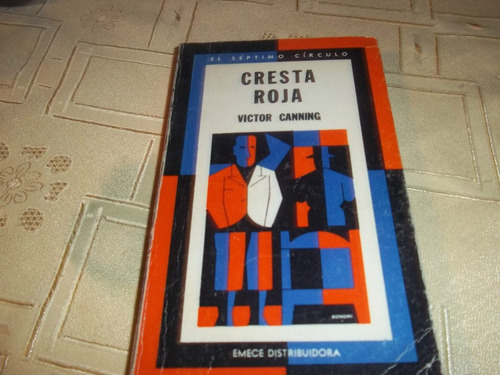 Cresta Roja - Victor Canning - El Septimo Circulo
