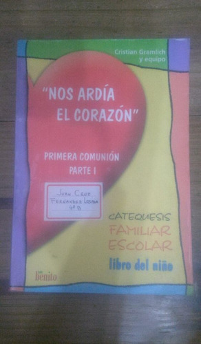 Libro Nos Ardia El Corazon Catequesis Familiar Escolar (74)