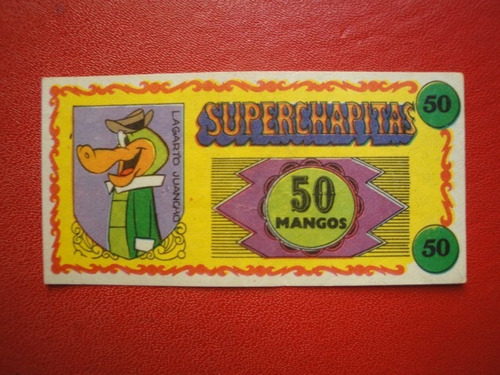 Figuritas Mangos Super Chapitas Lagarto Juancho Año 1972