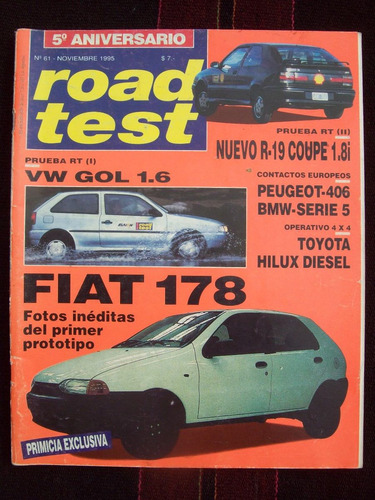 Road Test 61 11/95 Vw Gol 1.6 Renault 9 Coupe 1.8i Fiat 178