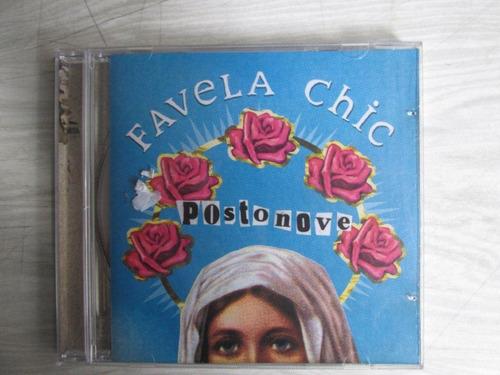 Cd . Favela Chic Posto Nove Vários 2001 .