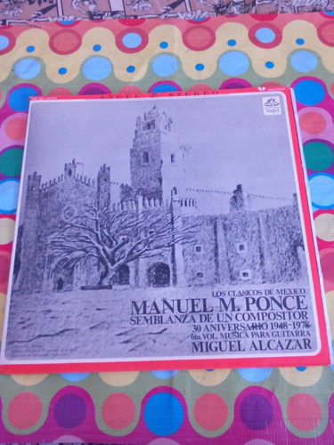 Manuel M. Ponce Lp Semblanza De Un Compositor 1979 R